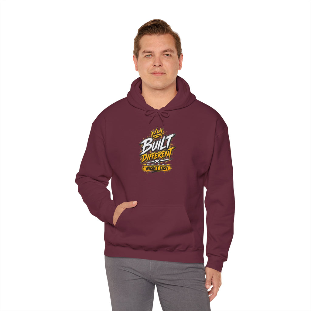 Built Different Hooded Sweatshirt — 'Built Different Wasn’t Easy' Graphic Hoodie