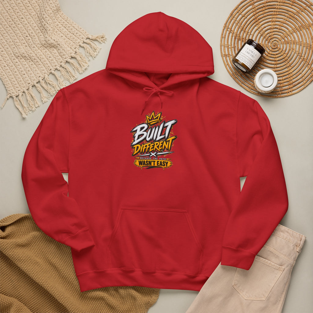 Built Different Hooded Sweatshirt — 'Built Different Wasn’t Easy' Graphic Hoodie