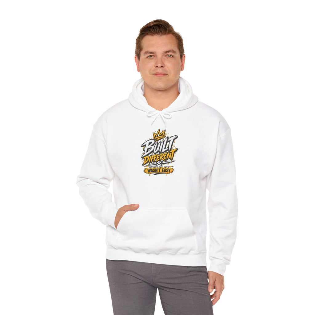 Built Different Hooded Sweatshirt — 'Built Different Wasn’t Easy' Graphic Hoodie