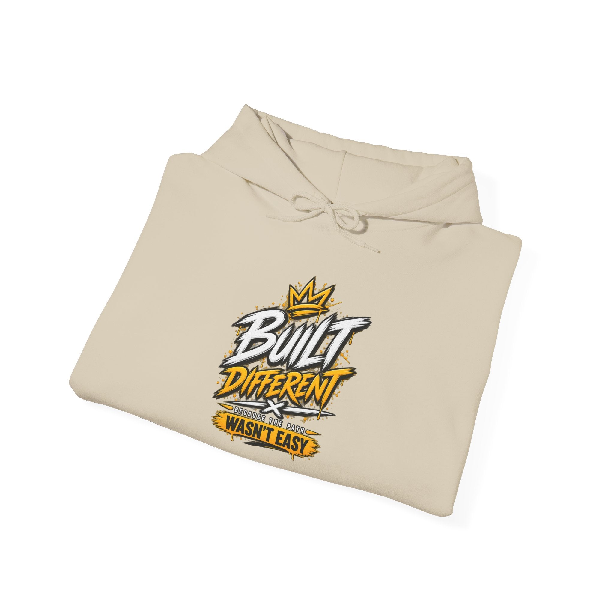 Built Different Hooded Sweatshirt — 'Built Different Wasn’t Easy' Graphic Hoodie