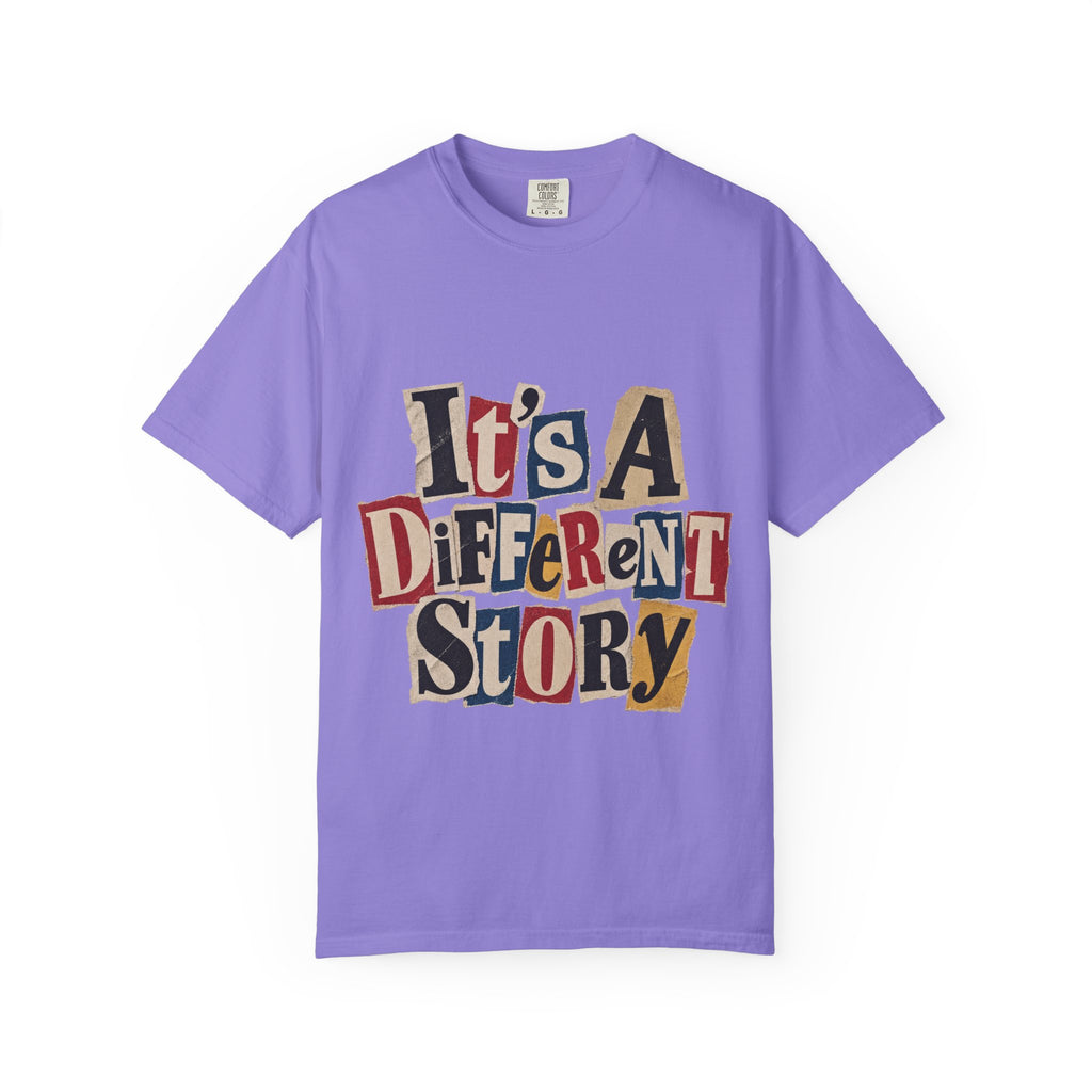 It's a Different Story T-Shirt