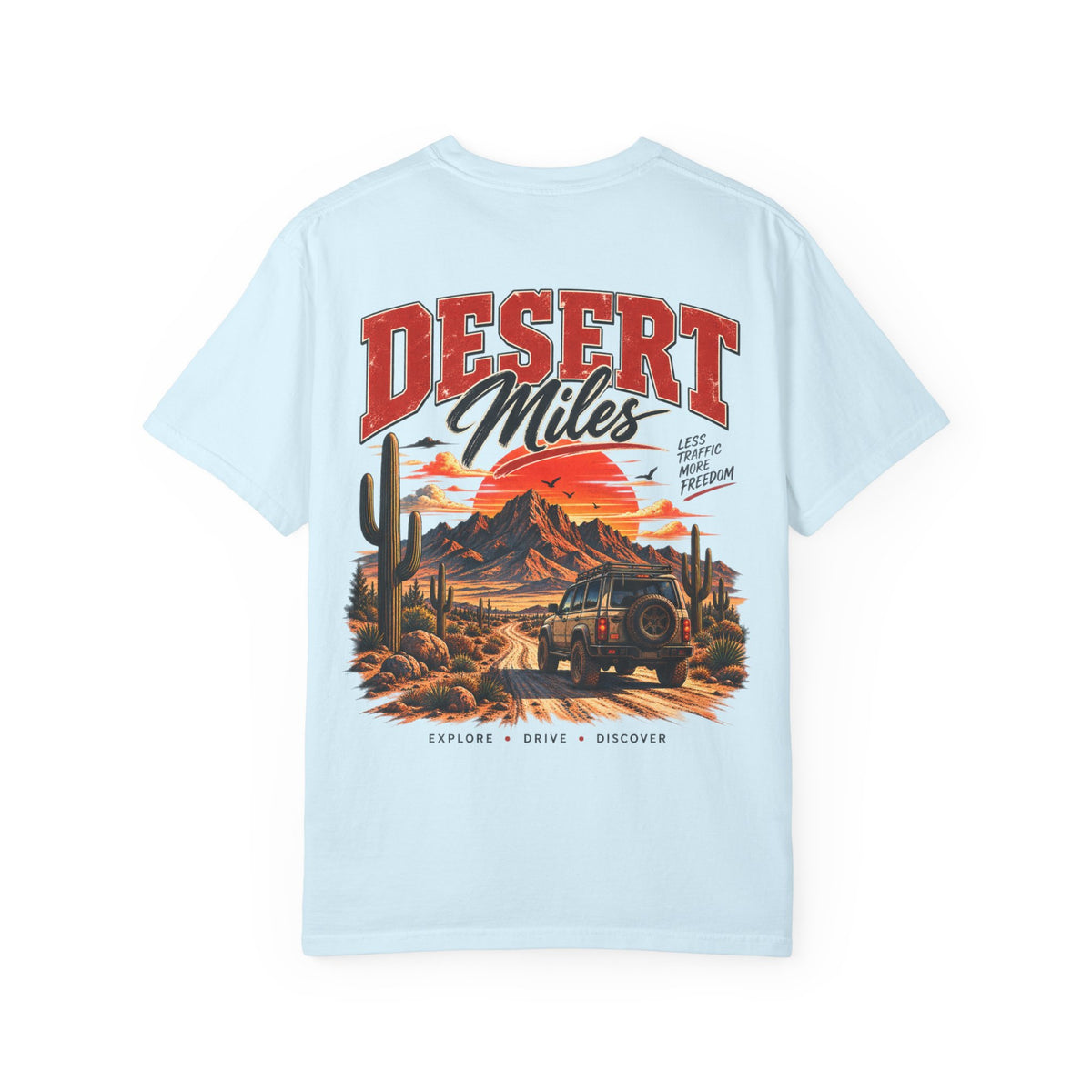 Desert Miles T-Shirt — Vintage Off-Road Scenic Graphic Tee