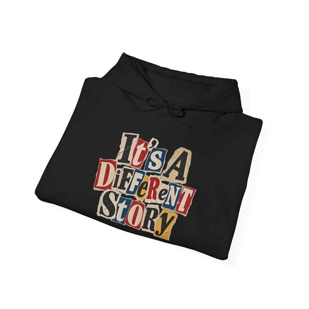 It's A Different Story Hoodie – Retro Ransom-Style Graphic Pullover