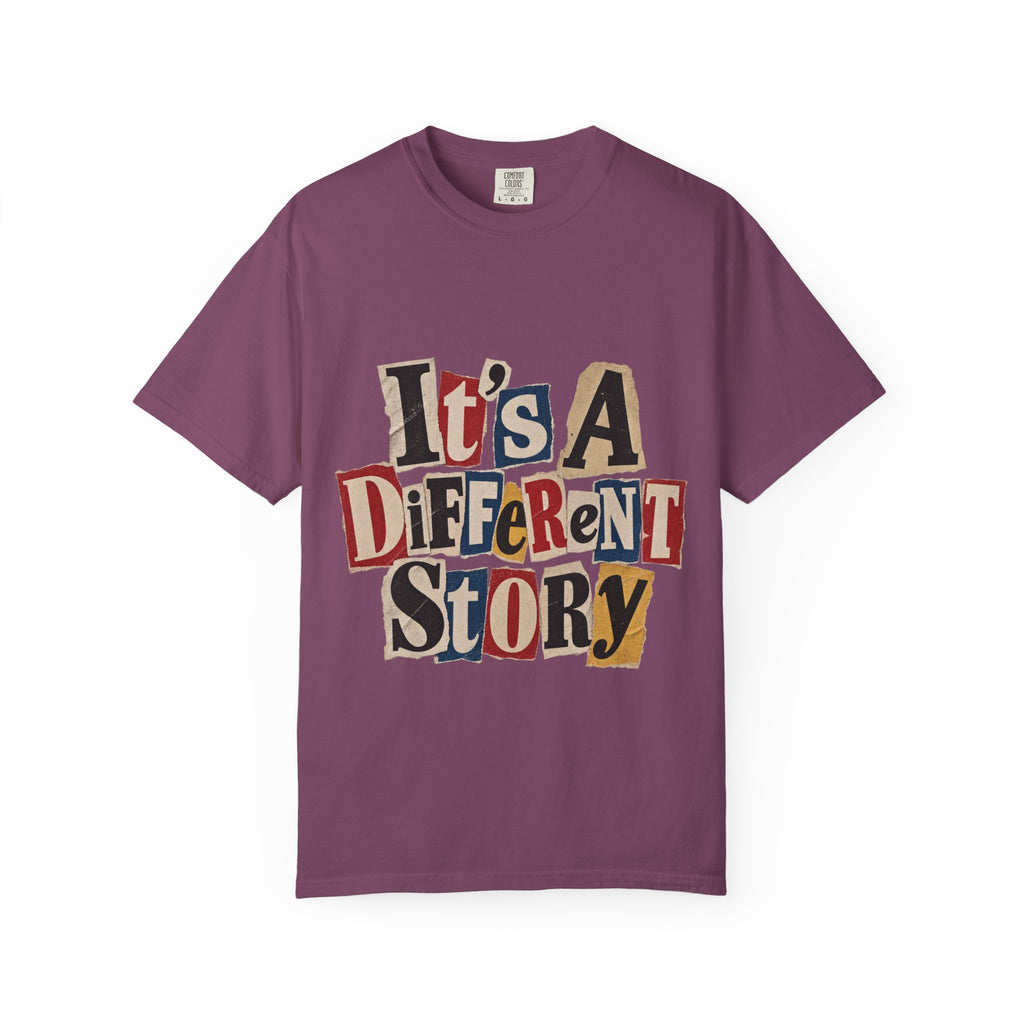 It's a Different Story T-Shirt