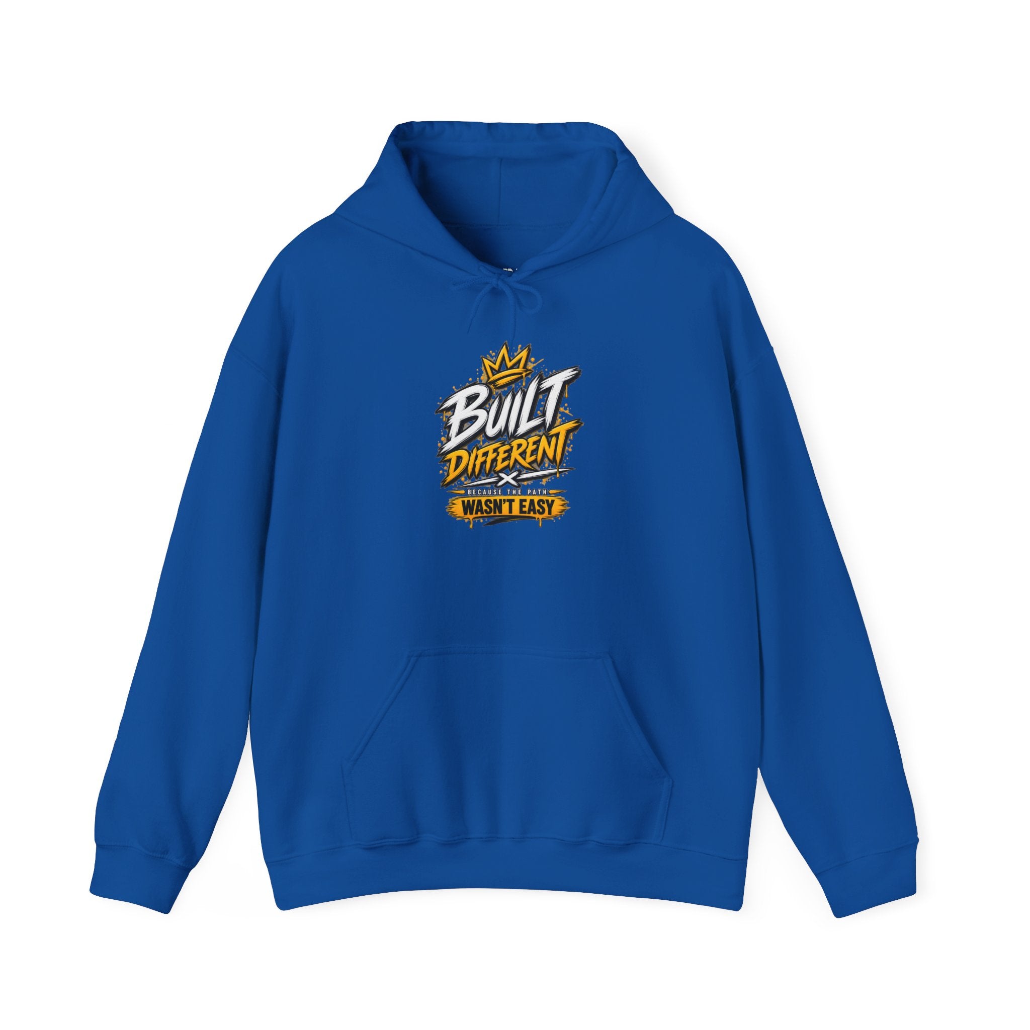 Built Different Hooded Sweatshirt — 'Built Different Wasn’t Easy' Graphic Hoodie