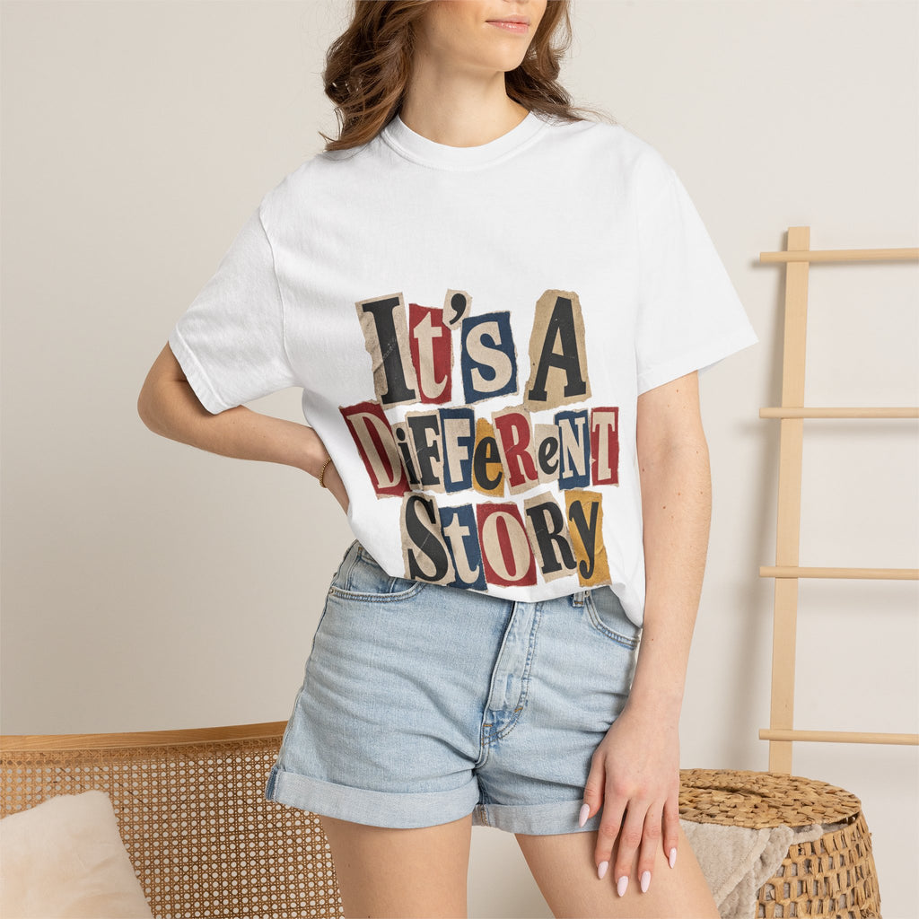 It's a Different Story T-Shirt