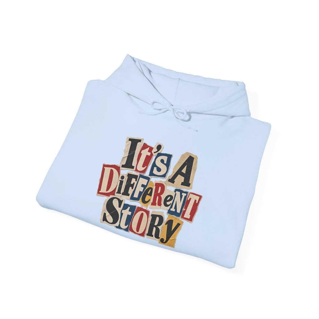 It's A Different Story Hoodie – Retro Ransom-Style Graphic Pullover