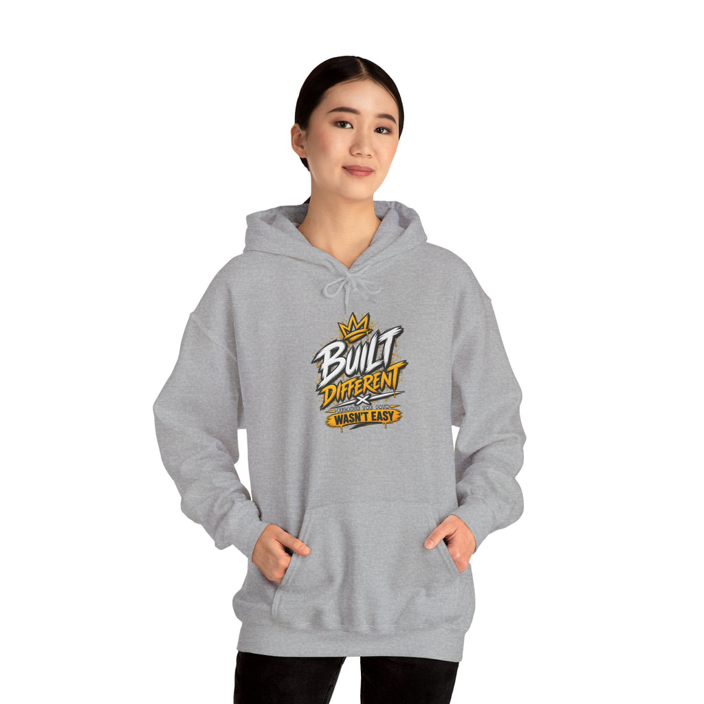 Built Different Hooded Sweatshirt — 'Built Different Wasn’t Easy' Graphic Hoodie