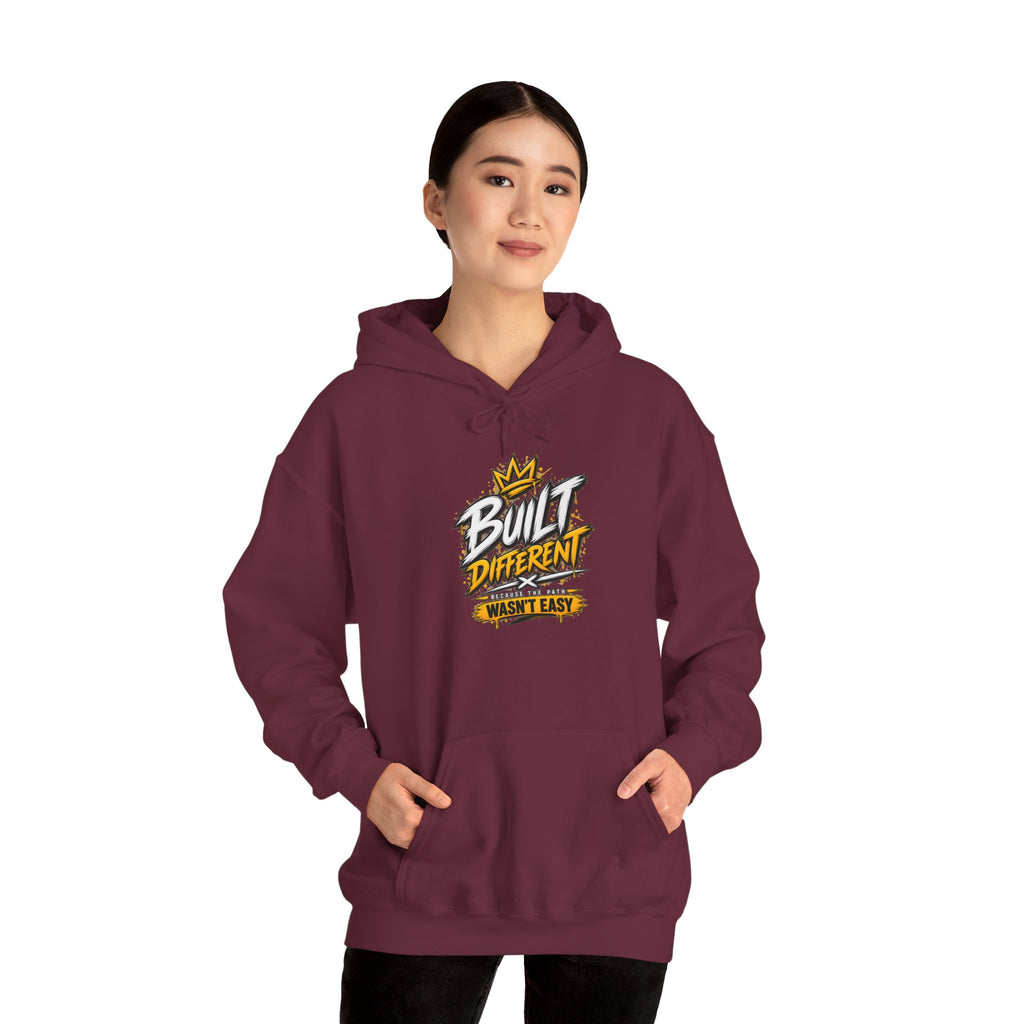 Built Different Hooded Sweatshirt — 'Built Different Wasn’t Easy' Graphic Hoodie