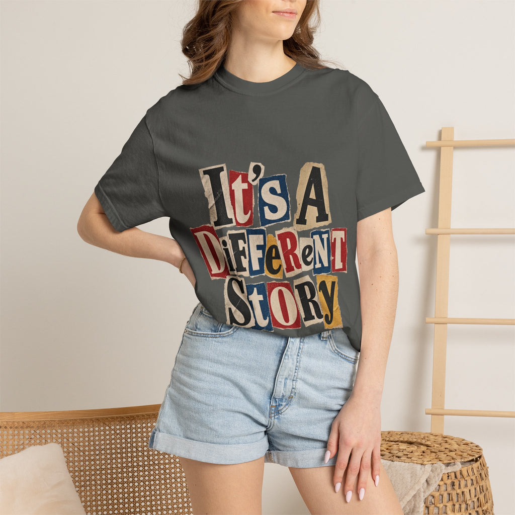 It's a Different Story T-Shirt