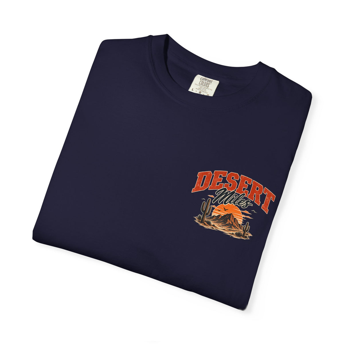 Desert Miles T-Shirt — Vintage Off-Road Scenic Graphic Tee