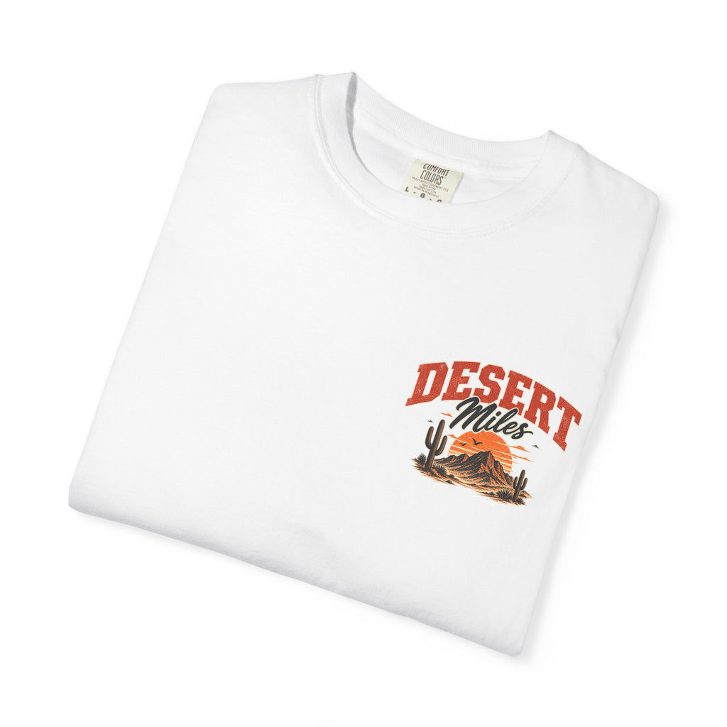 Desert Miles T-Shirt — Vintage Off-Road Scenic Graphic Tee
