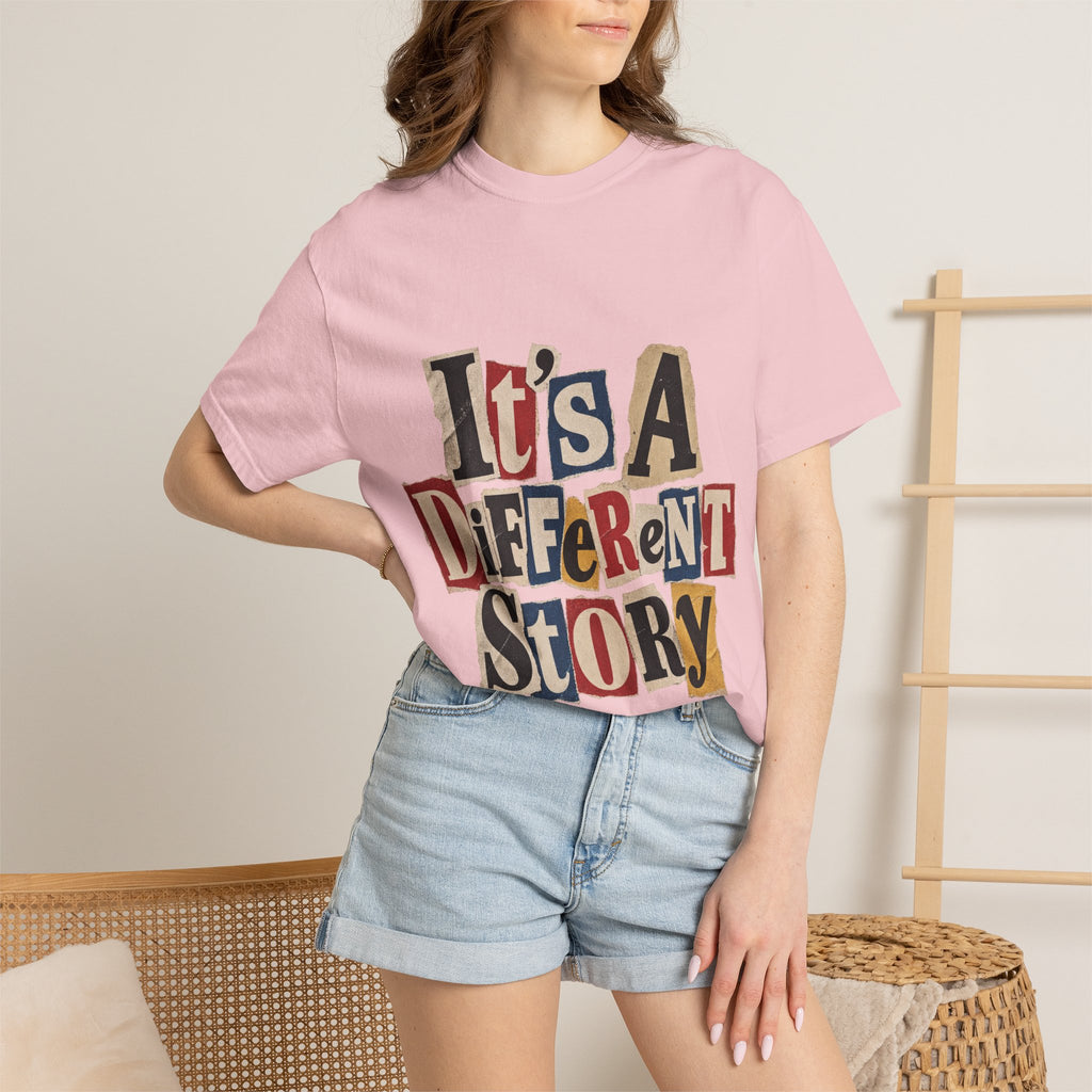 It's a Different Story T-Shirt