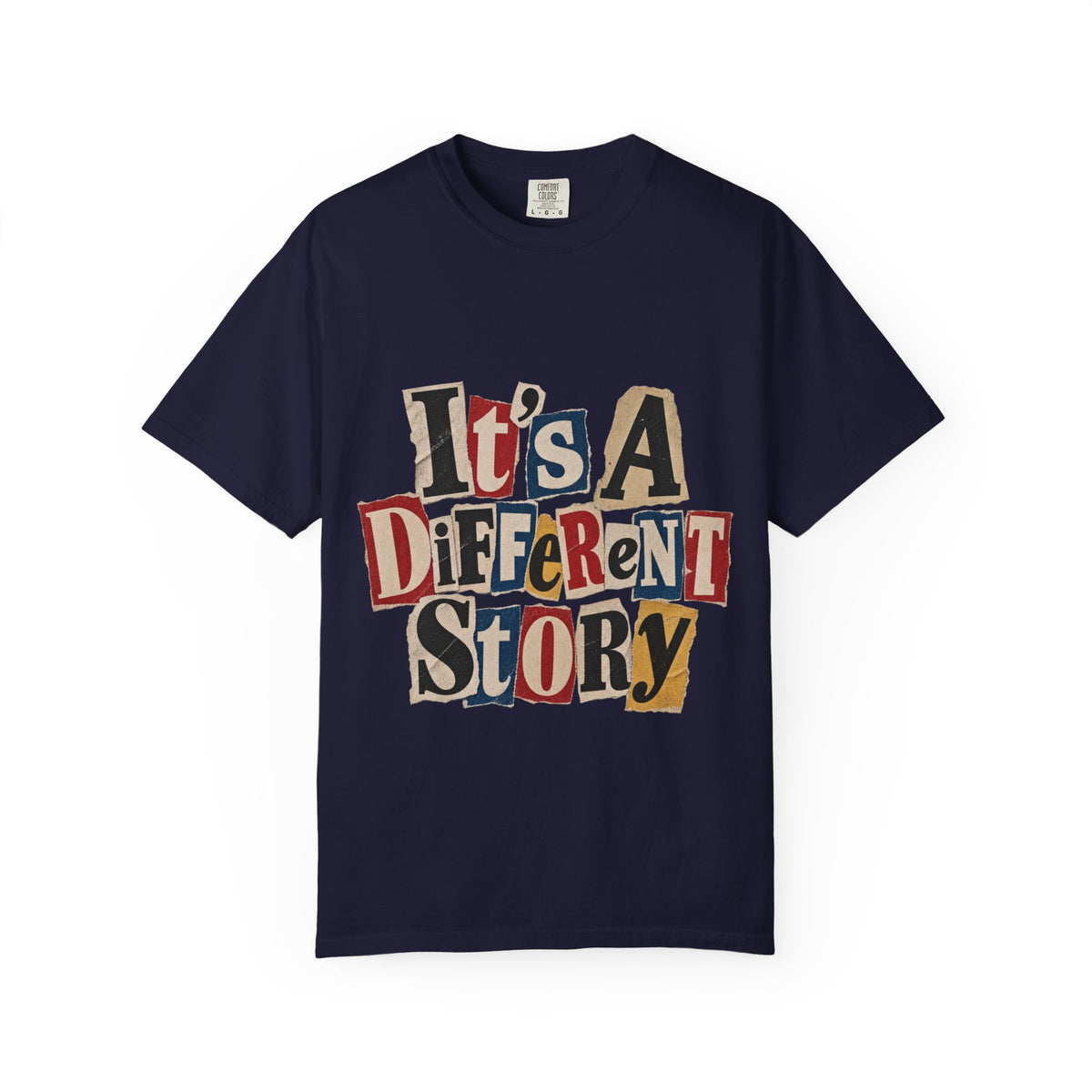 It's a Different Story T-Shirt