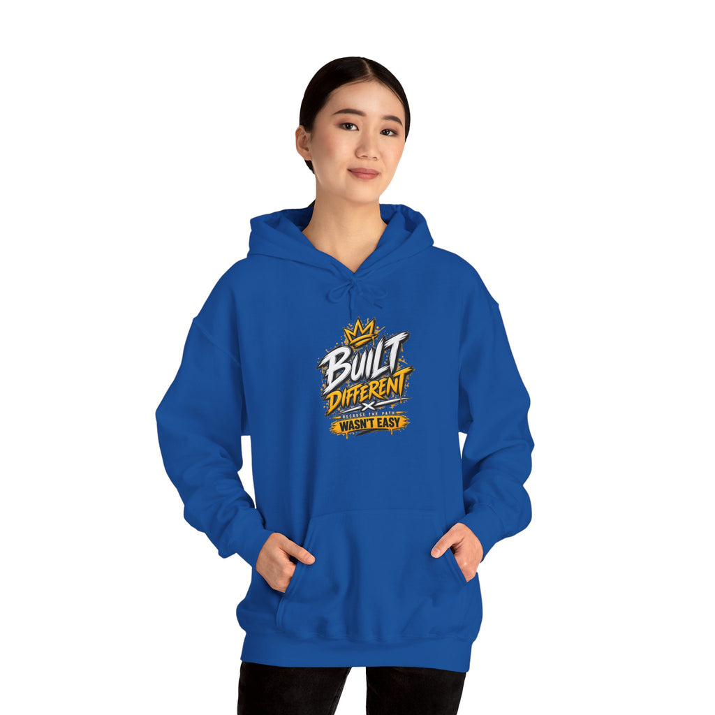 Built Different Hooded Sweatshirt — 'Built Different Wasn’t Easy' Graphic Hoodie