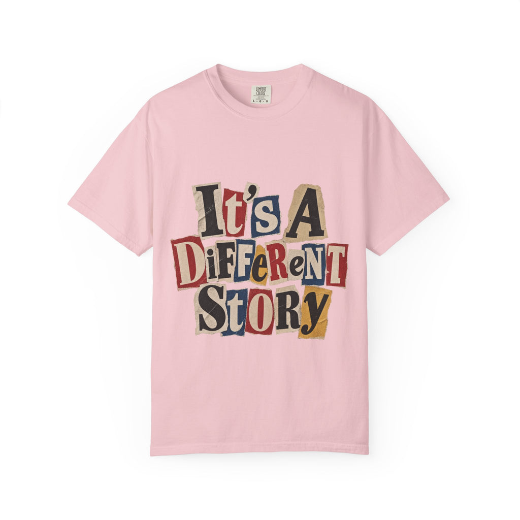 It's a Different Story T-Shirt