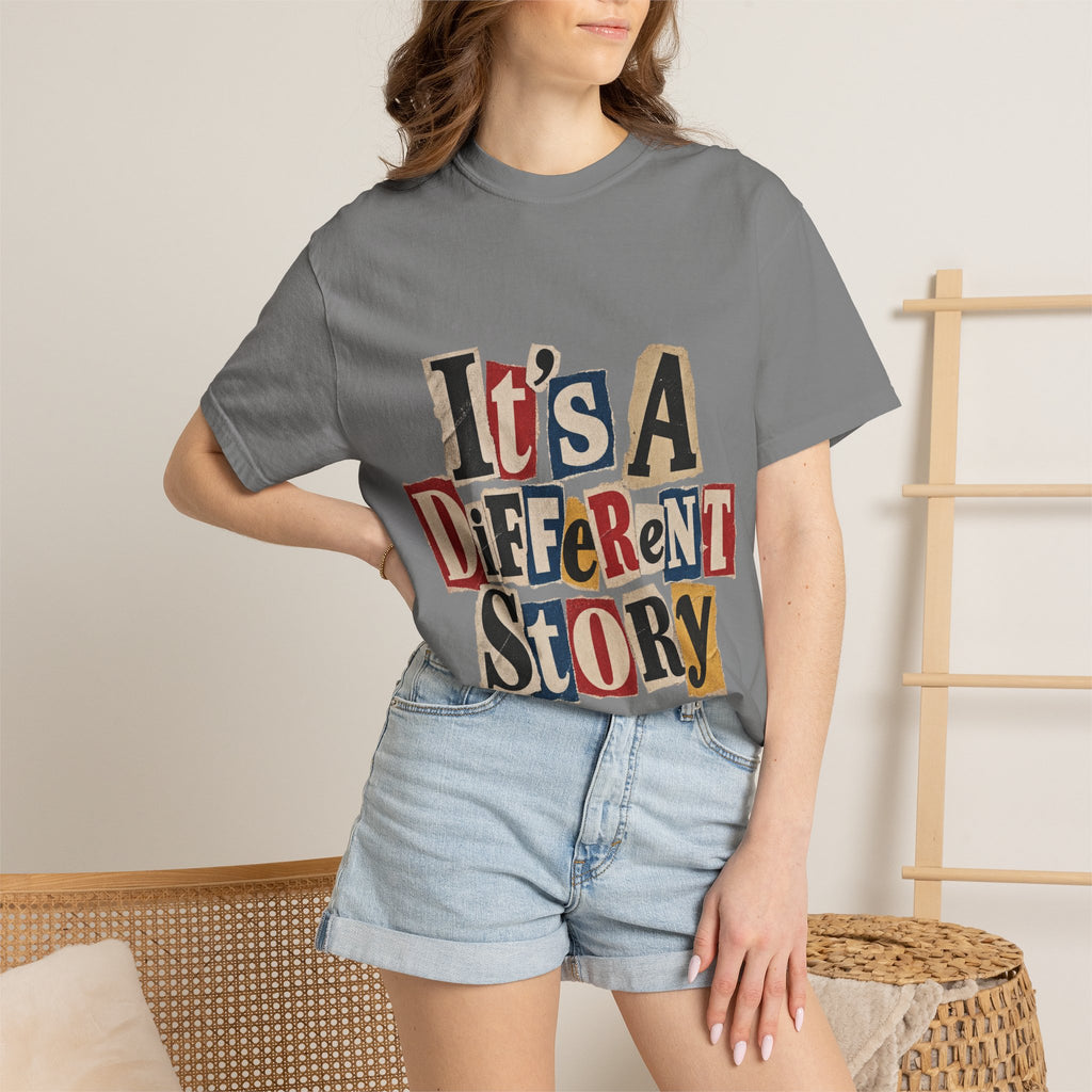 It's a Different Story T-Shirt
