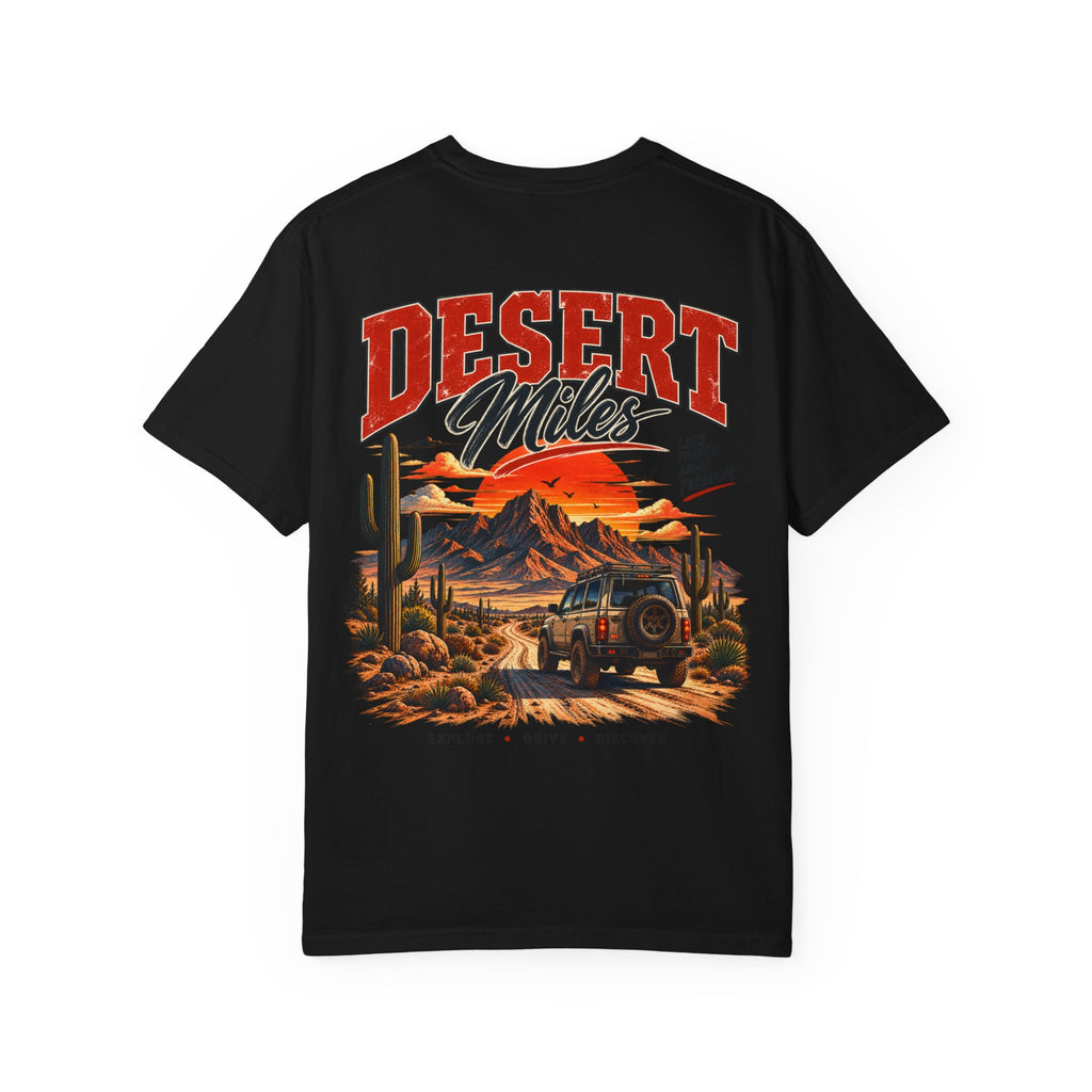 Desert Miles T-Shirt — Vintage Off-Road Scenic Graphic Tee