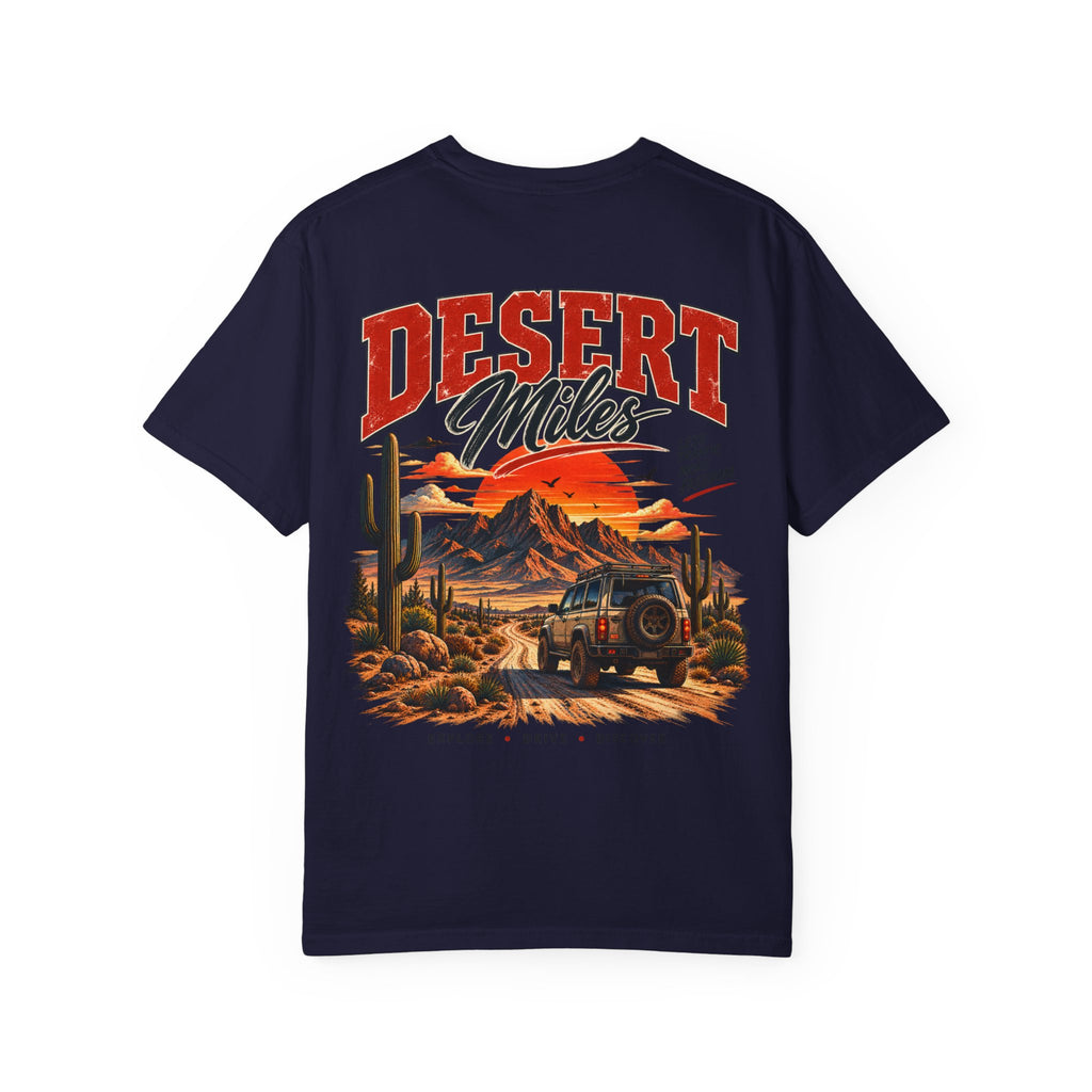 Desert Miles T-Shirt — Vintage Off-Road Scenic Graphic Tee