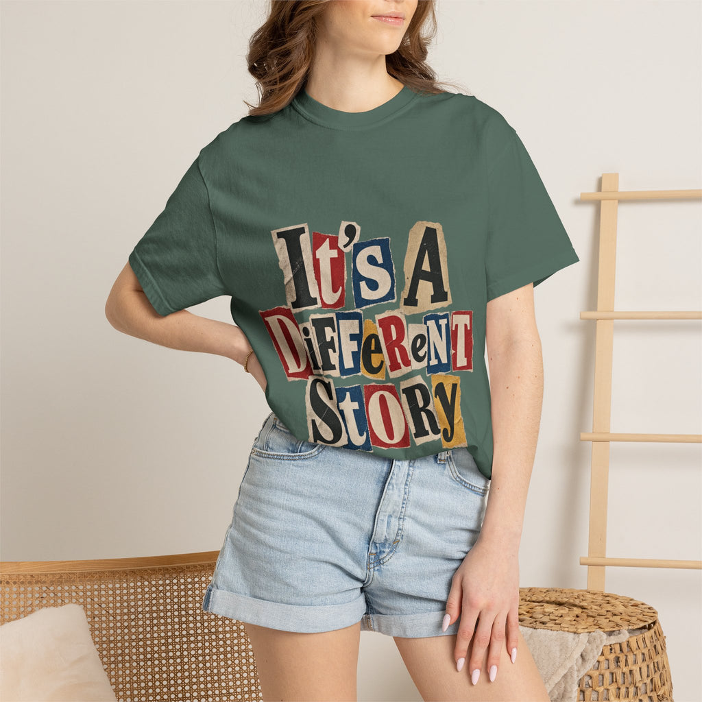 It's a Different Story T-Shirt