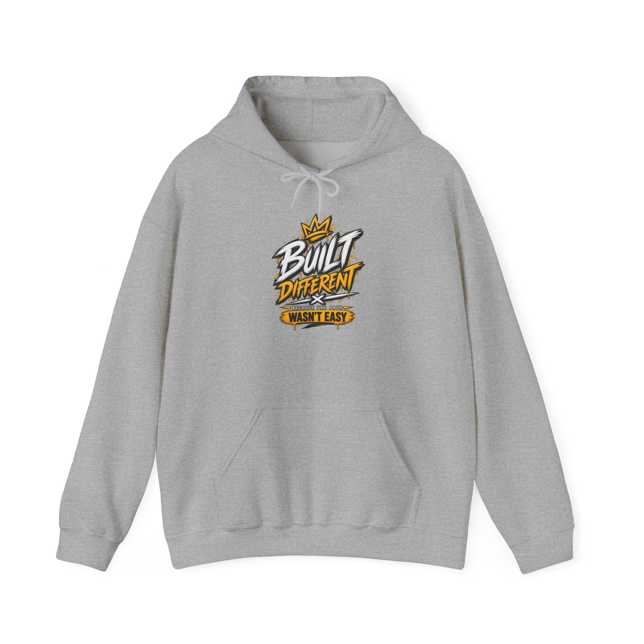 Built Different Hooded Sweatshirt — 'Built Different Wasn’t Easy' Graphic Hoodie