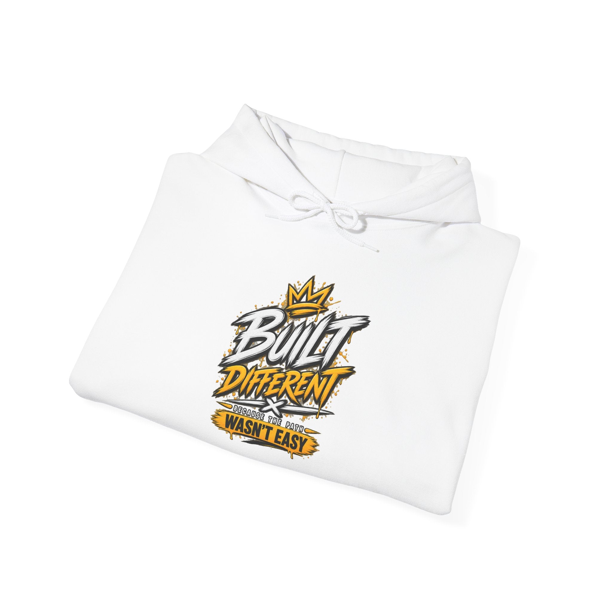 Built Different Hooded Sweatshirt — 'Built Different Wasn’t Easy' Graphic Hoodie
