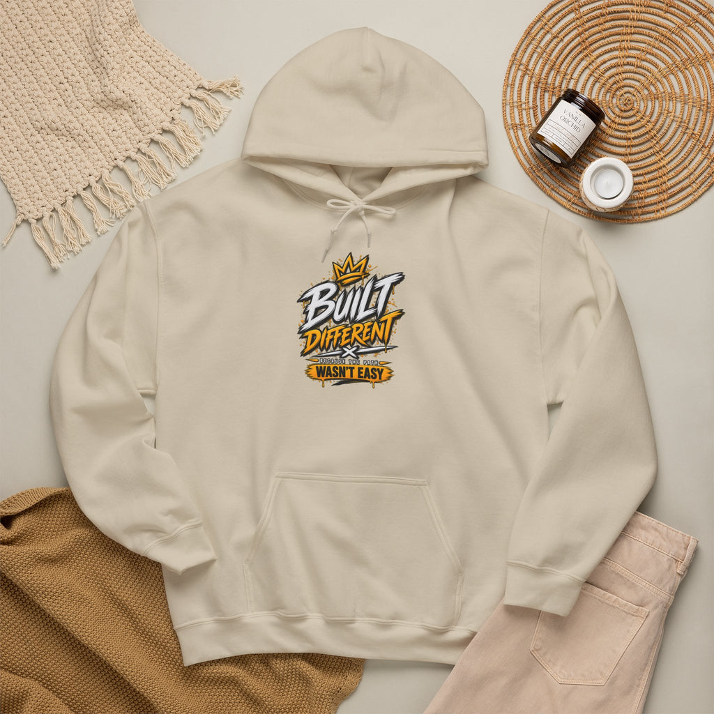 Built Different Hooded Sweatshirt — 'Built Different Wasn’t Easy' Graphic Hoodie