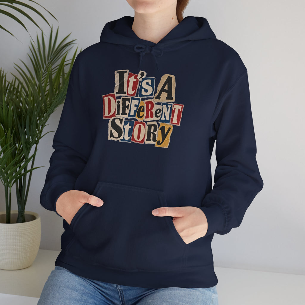 It's A Different Story Hoodie – Retro Ransom-Style Graphic Pullover
