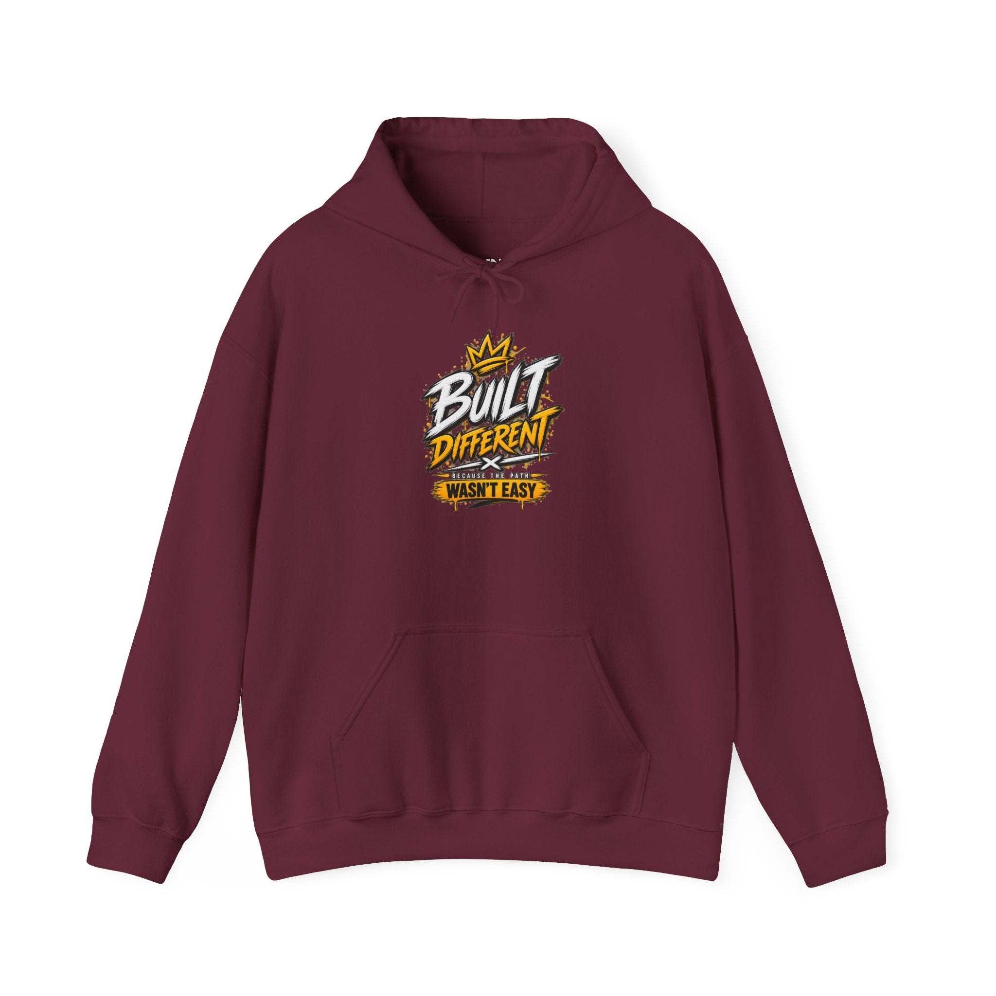 Built Different Hooded Sweatshirt — 'Built Different Wasn’t Easy' Graphic Hoodie