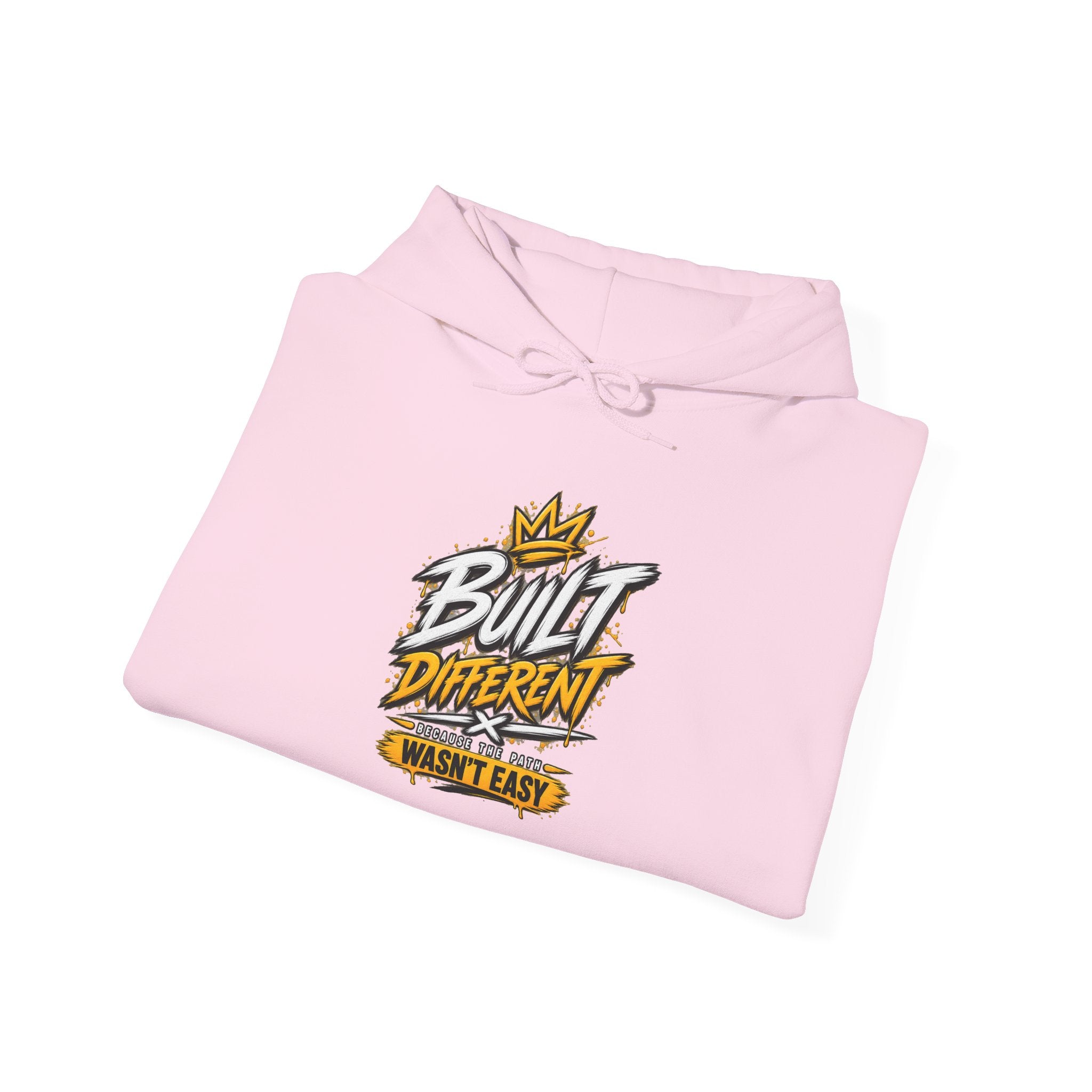 Built Different Hooded Sweatshirt — 'Built Different Wasn’t Easy' Graphic Hoodie