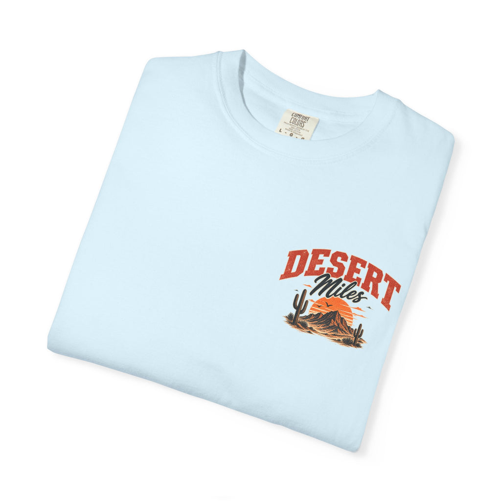 Desert Miles T-Shirt — Vintage Off-Road Scenic Graphic Tee