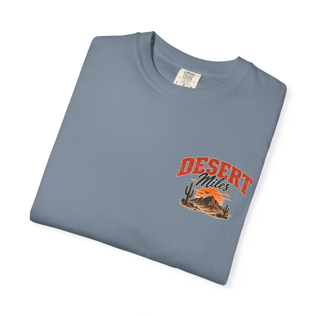 Desert Miles T-Shirt — Vintage Off-Road Scenic Graphic Tee